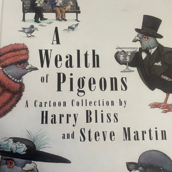A Wealth of Pigeons: A Cartoon Collection by Harry Bliss & Steve Martin - Picture 2 of 8